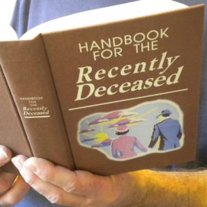 Handbook For The Recently Deceased - Shut Up And Take My Money