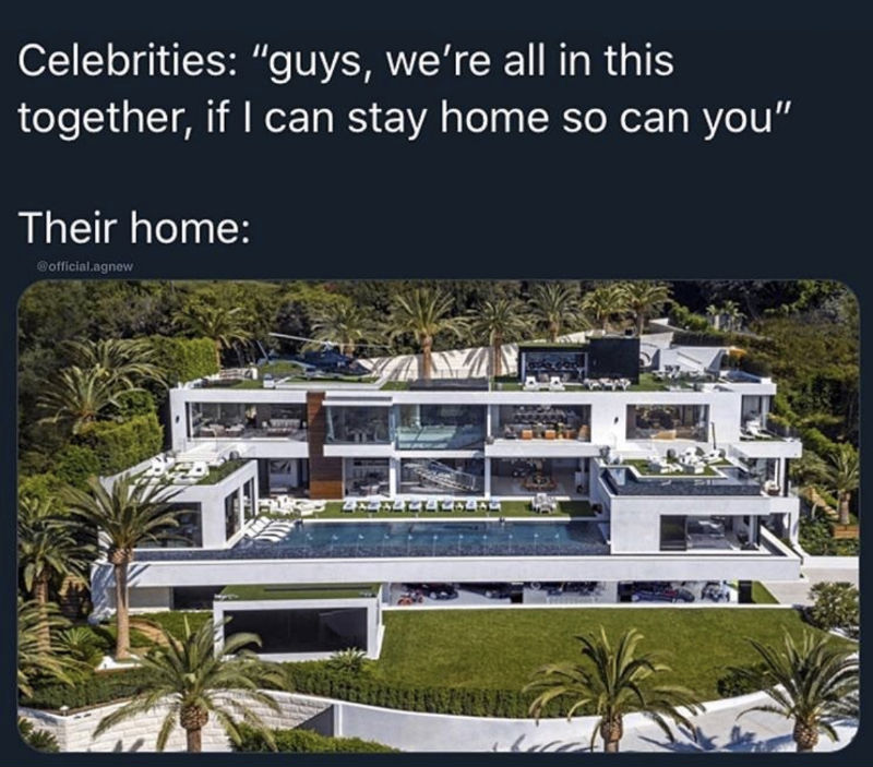 celebrities if i can stay home so can you their home