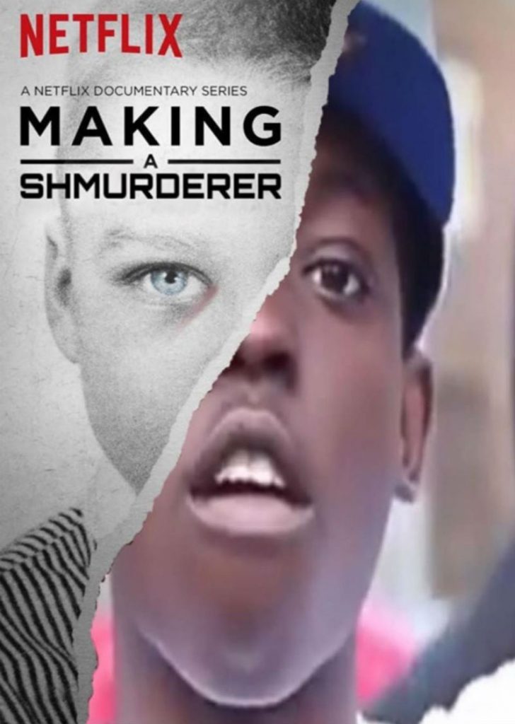 making a shmurderer