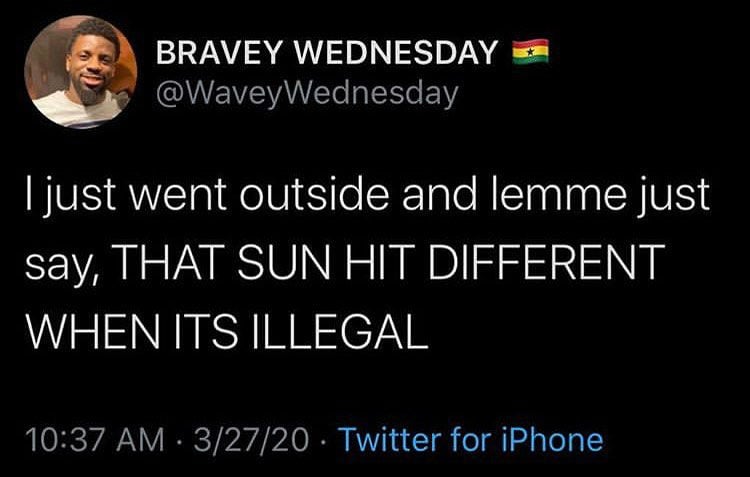 that sun hit different when its illegal