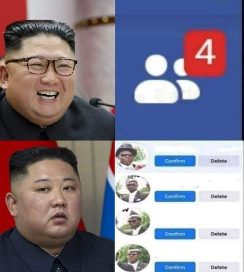 Kim Jong Un Coffin Guys Friend Request Meme - Shut Up And ...