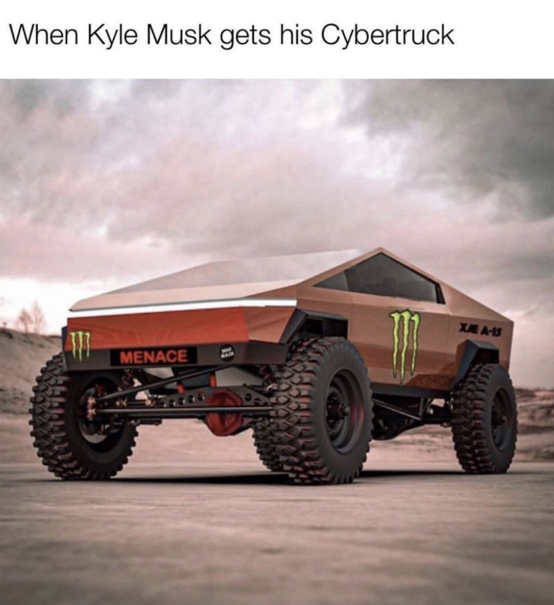 when kyle musk gets his cybertruck meme