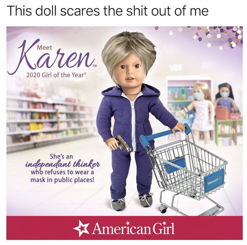 karen american girl doll meme