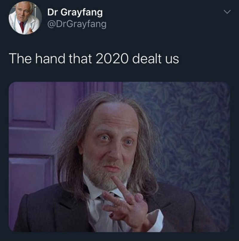 the hand 2020 dealt us