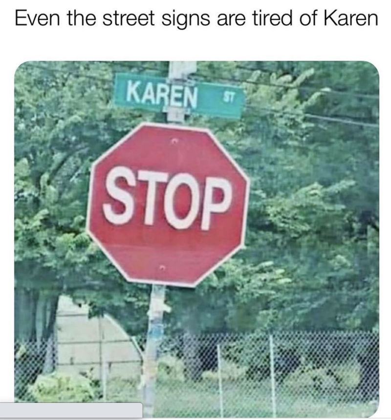 karen stop sign meme