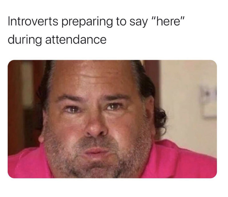 introverts preparing to say here