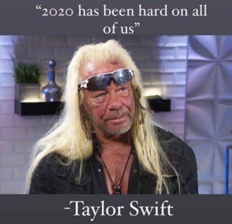 2020 has been hard on all of us taylor swift meme