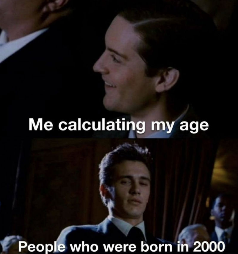 me calculating my age