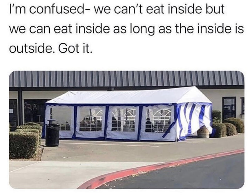 im confused we can't eat inside