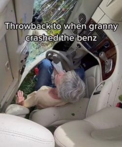 Throwback To When Granny Crashed The Benz